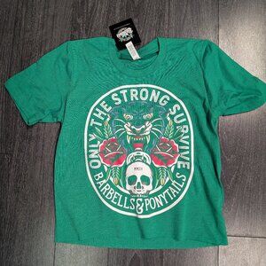 Barbells And Ponytails Crop "Only The Strong" T-Shirt Sz XS NEW